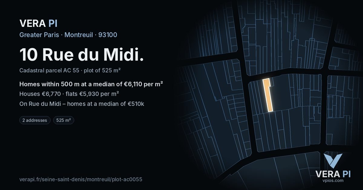 10 Rue du Midi, Montreuil at night – the plot lit, the parcels around coloured by the prices near them