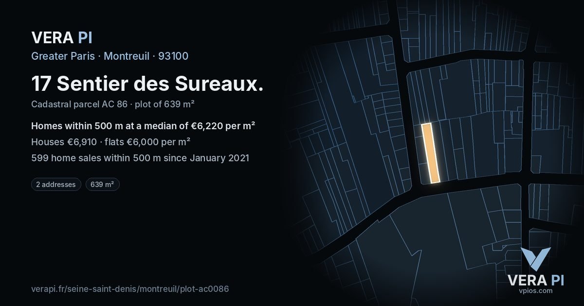 17 Sentier des Sureaux, Montreuil at night – the plot lit, the parcels around coloured by the prices near them