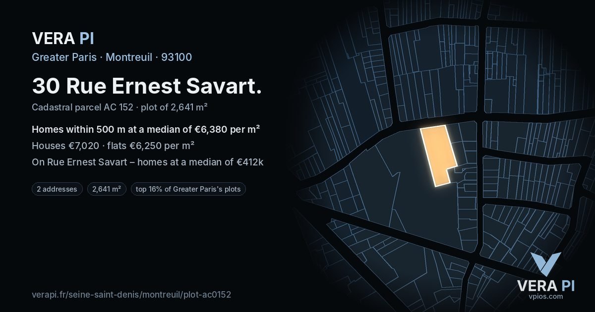 30 Rue Ernest Savart, Montreuil at night – the plot lit, the parcels around coloured by the prices near them
