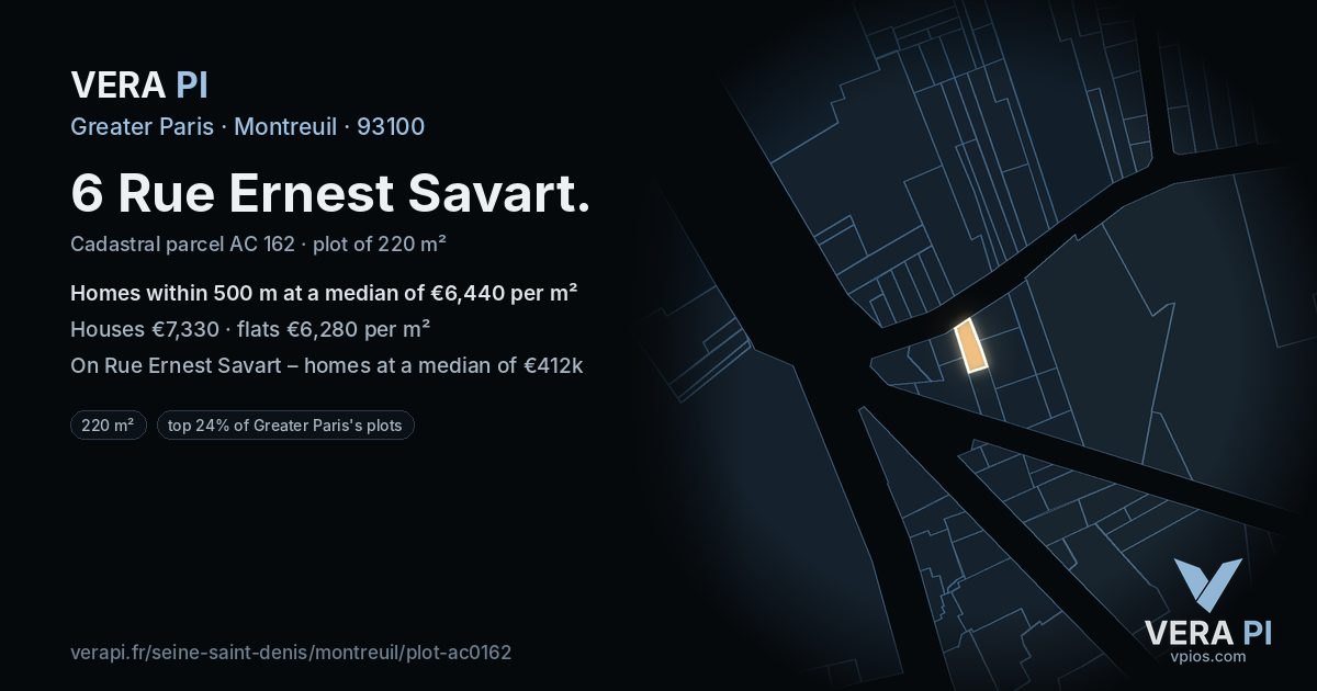 6 Rue Ernest Savart, Montreuil at night – the plot lit, the parcels around coloured by the prices near them