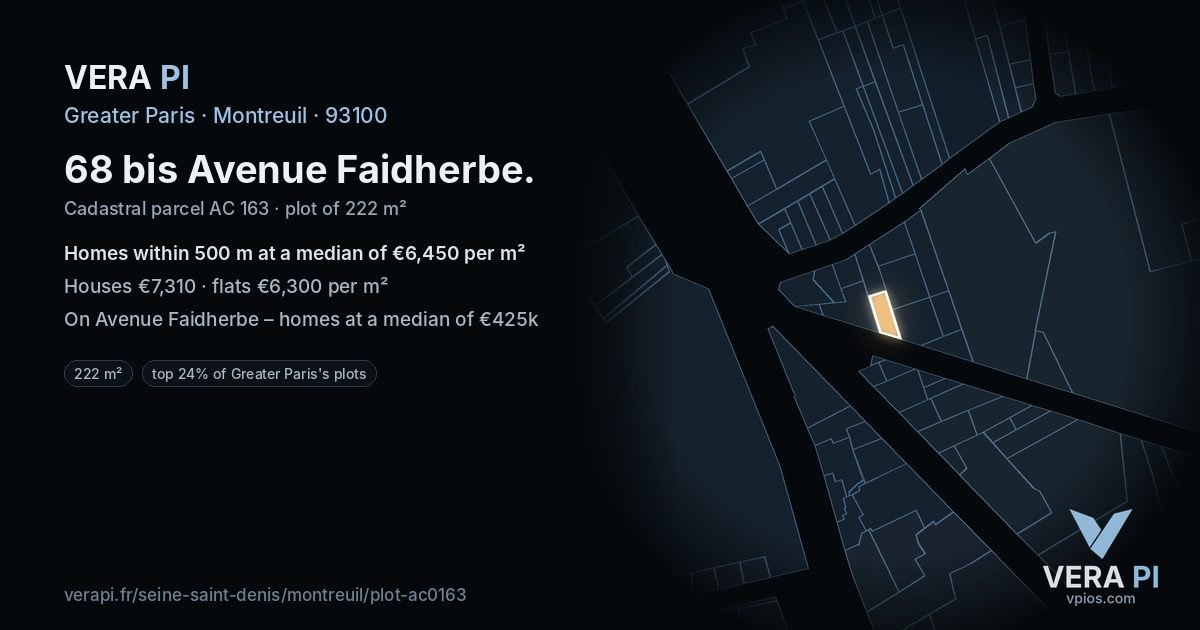 68 bis Avenue Faidherbe, Montreuil at night – the plot lit, the parcels around coloured by the prices near them