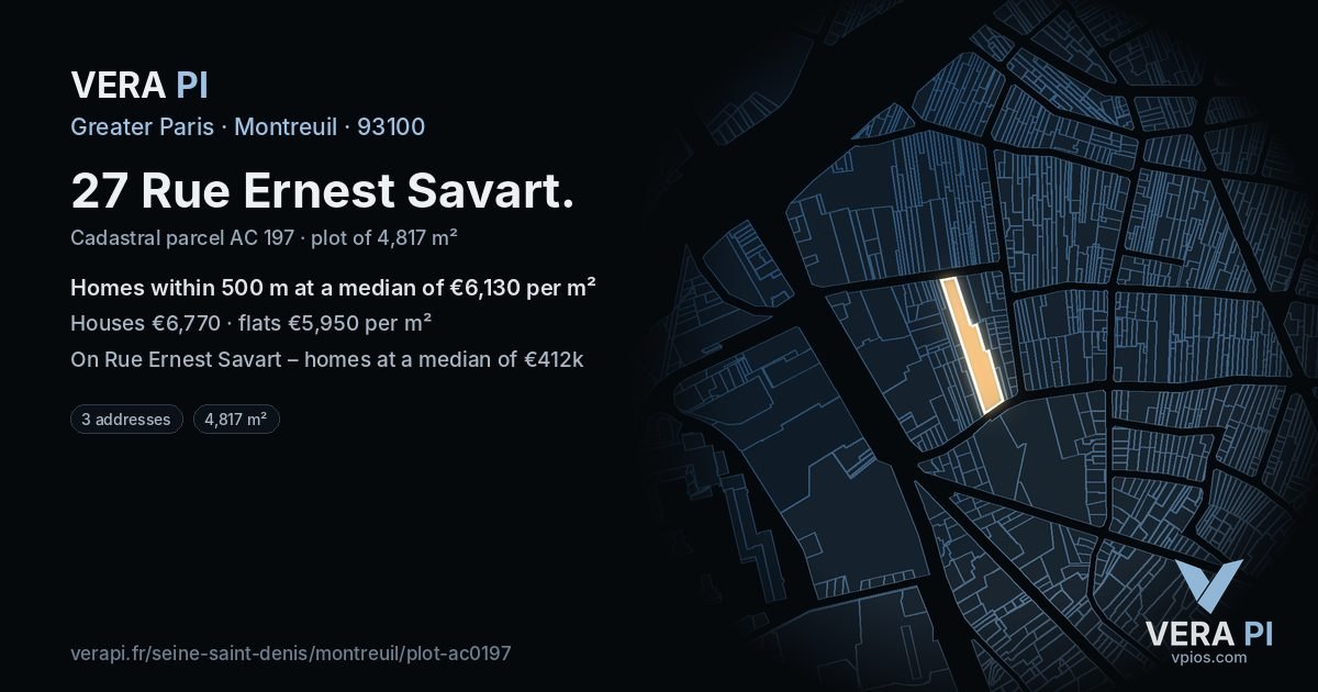 27 Rue Ernest Savart, Montreuil at night – the plot lit, the parcels around coloured by the prices near them