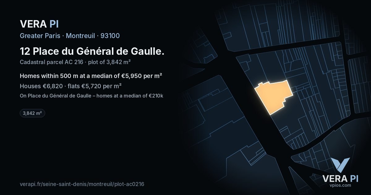 12 Place du Général de Gaulle, Montreuil at night – the plot lit, the parcels around coloured by the prices near them