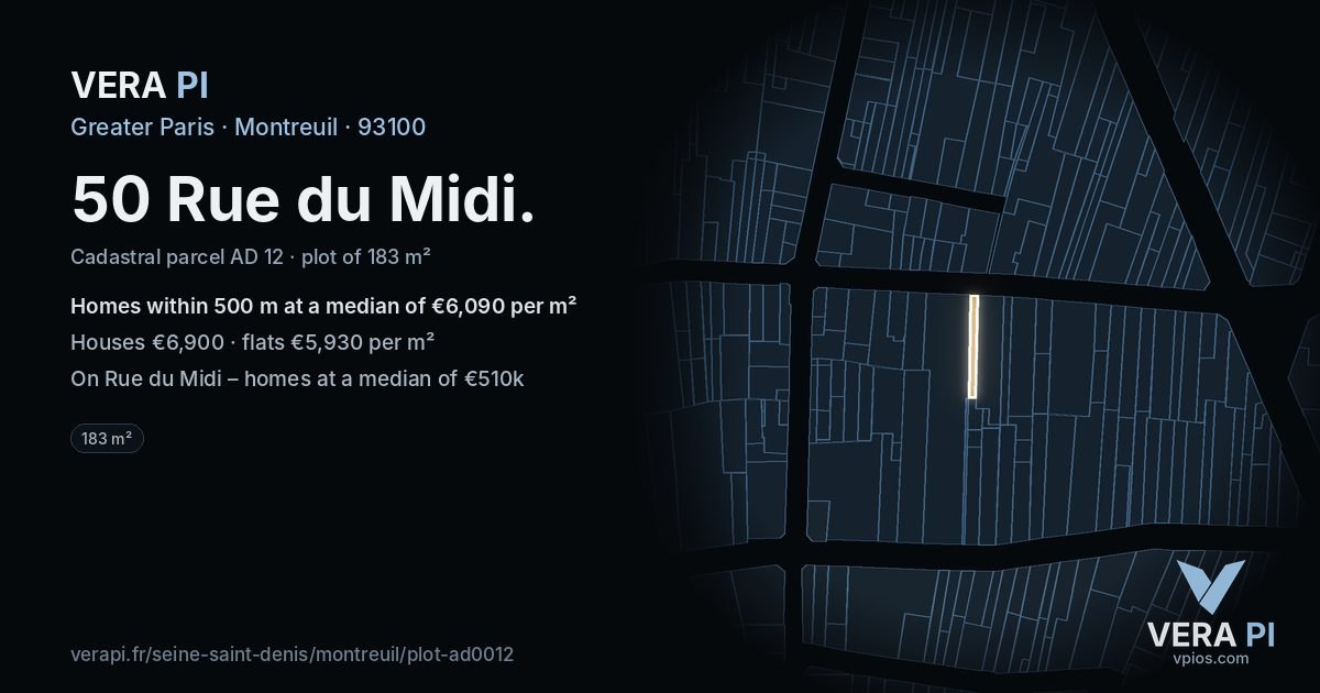 50 Rue du Midi, Montreuil at night – the plot lit, the parcels around coloured by the prices near them