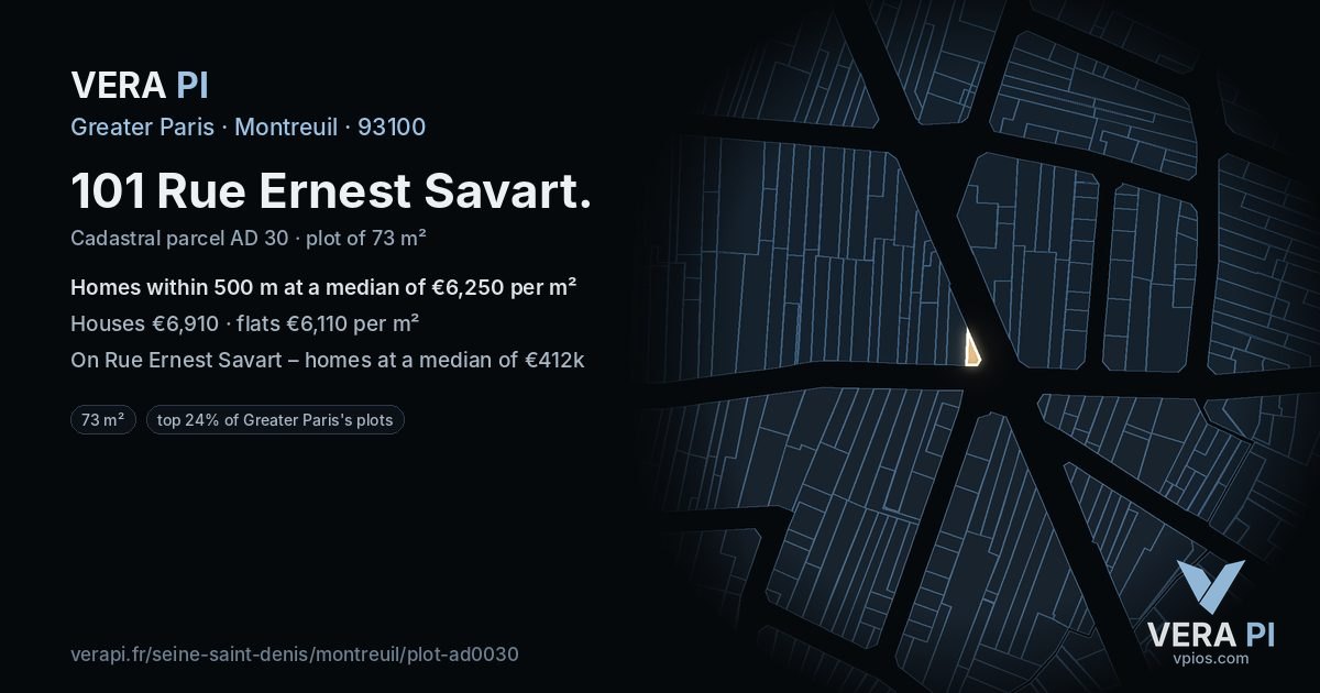 101 Rue Ernest Savart, Montreuil at night – the plot lit, the parcels around coloured by the prices near them