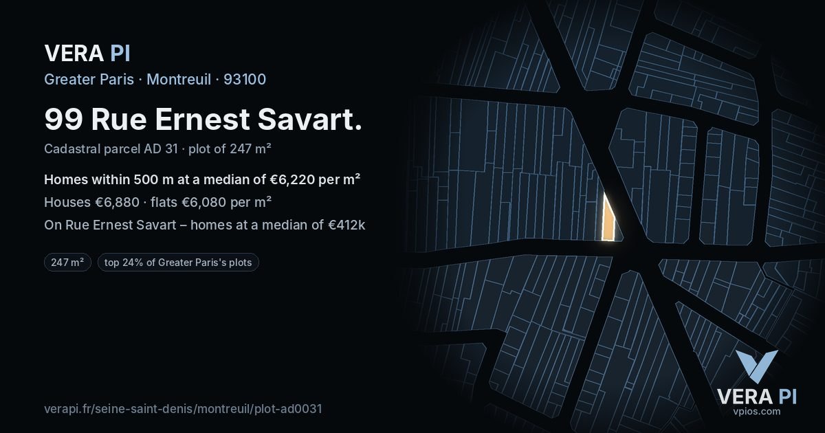 99 Rue Ernest Savart, Montreuil at night – the plot lit, the parcels around coloured by the prices near them