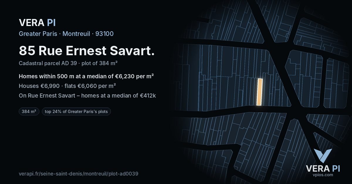 85 Rue Ernest Savart, Montreuil at night – the plot lit, the parcels around coloured by the prices near them