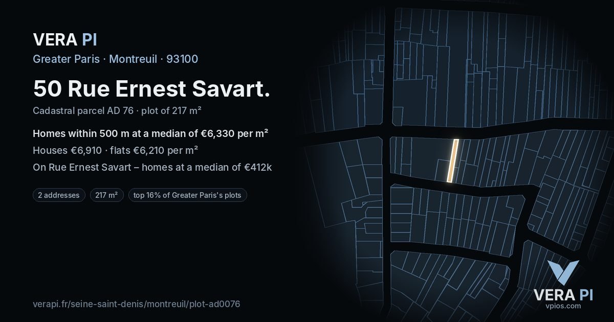 50 Rue Ernest Savart, Montreuil at night – the plot lit, the parcels around coloured by the prices near them
