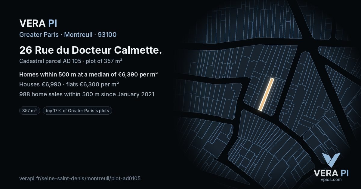26 Rue du Docteur Calmette, Montreuil at night – the plot lit, the parcels around coloured by the prices near them