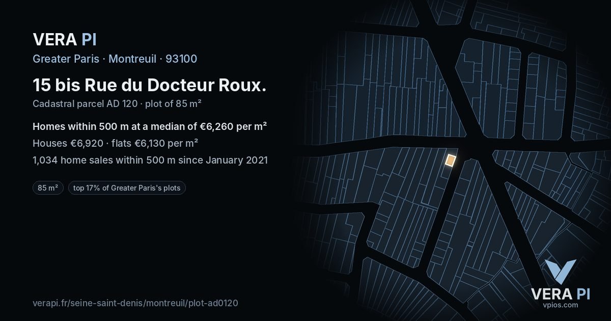15 bis Rue du Docteur Roux, Montreuil at night – the plot lit, the parcels around coloured by the prices near them