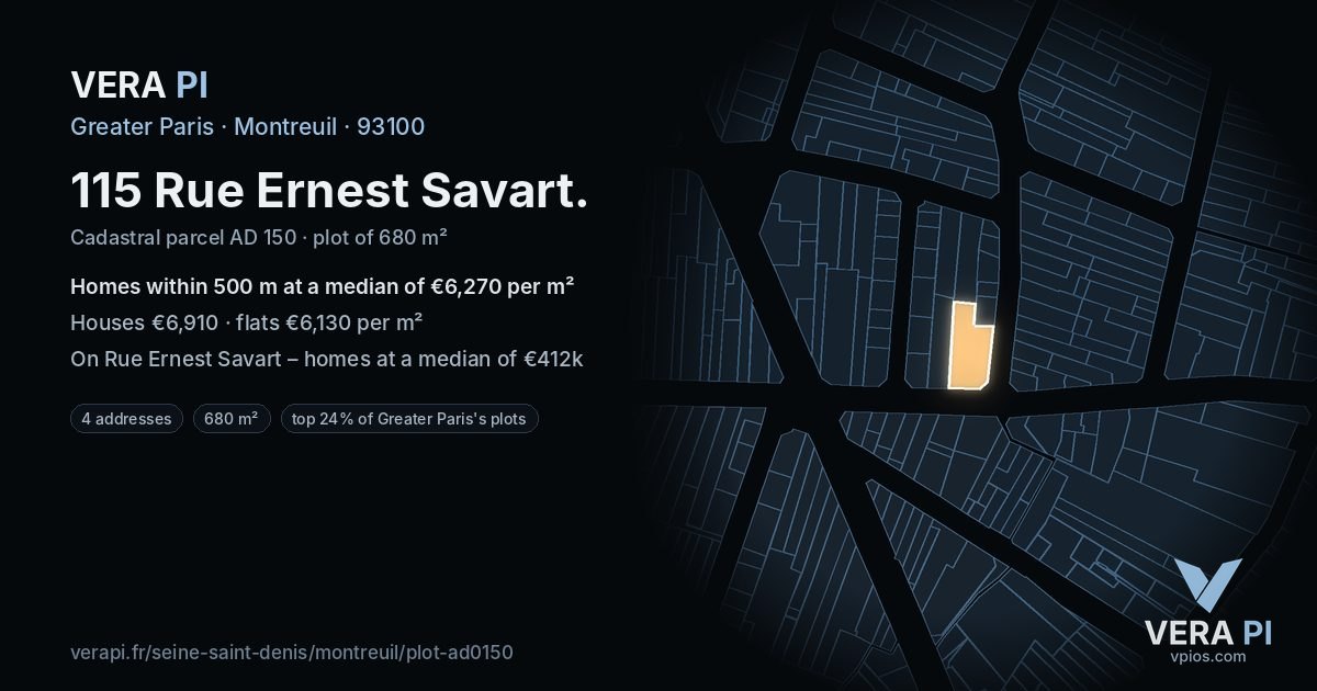 115 Rue Ernest Savart, Montreuil at night – the plot lit, the parcels around coloured by the prices near them
