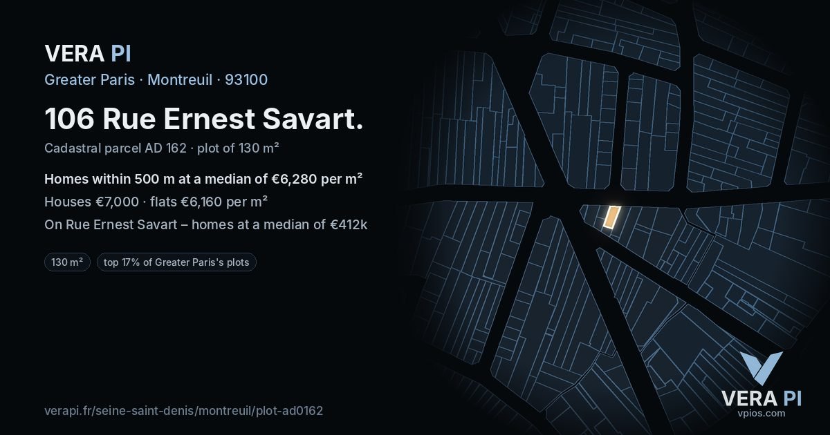 106 Rue Ernest Savart, Montreuil at night – the plot lit, the parcels around coloured by the prices near them