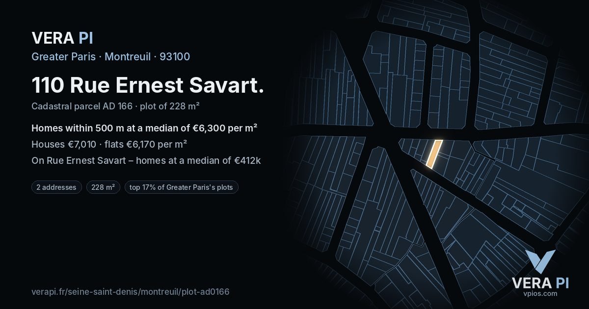 110 Rue Ernest Savart, Montreuil at night – the plot lit, the parcels around coloured by the prices near them