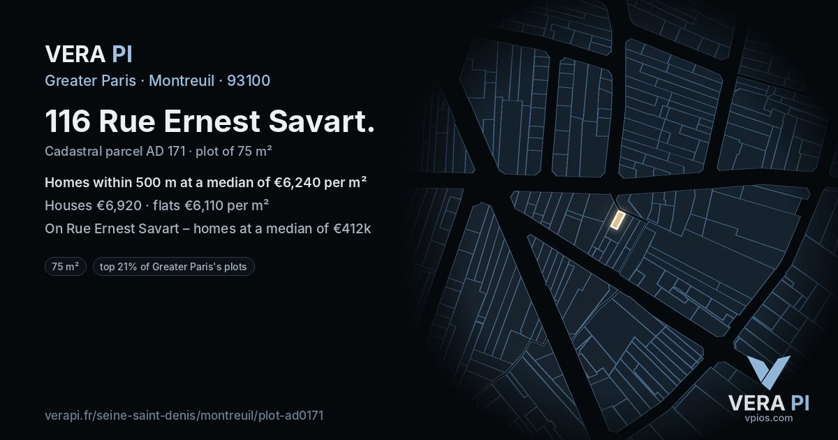 116 Rue Ernest Savart, Montreuil at night – the plot lit, the parcels around coloured by the prices near them