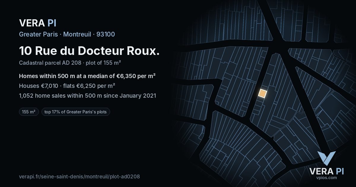 10 Rue du Docteur Roux, Montreuil at night – the plot lit, the parcels around coloured by the prices near them