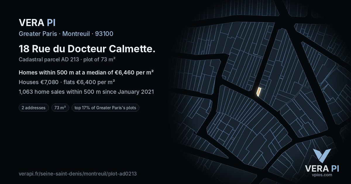 18 Rue du Docteur Calmette, Montreuil at night – the plot lit, the parcels around coloured by the prices near them