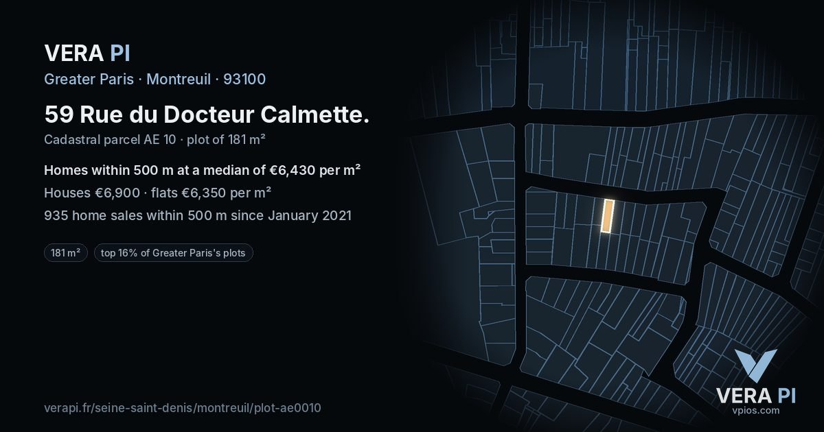 59 Rue du Docteur Calmette, Montreuil at night – the plot lit, the parcels around coloured by the prices near them