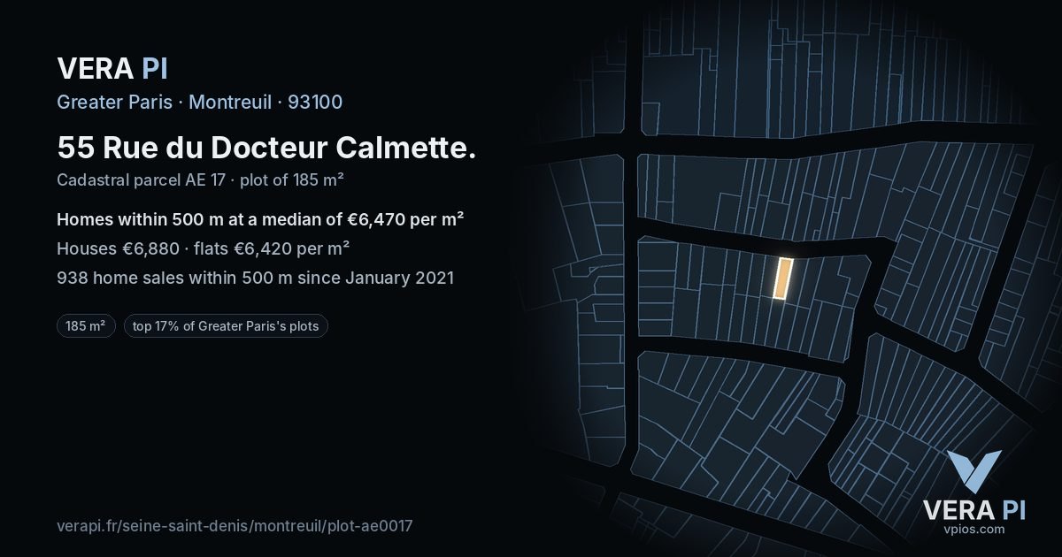 55 Rue du Docteur Calmette, Montreuil at night – the plot lit, the parcels around coloured by the prices near them