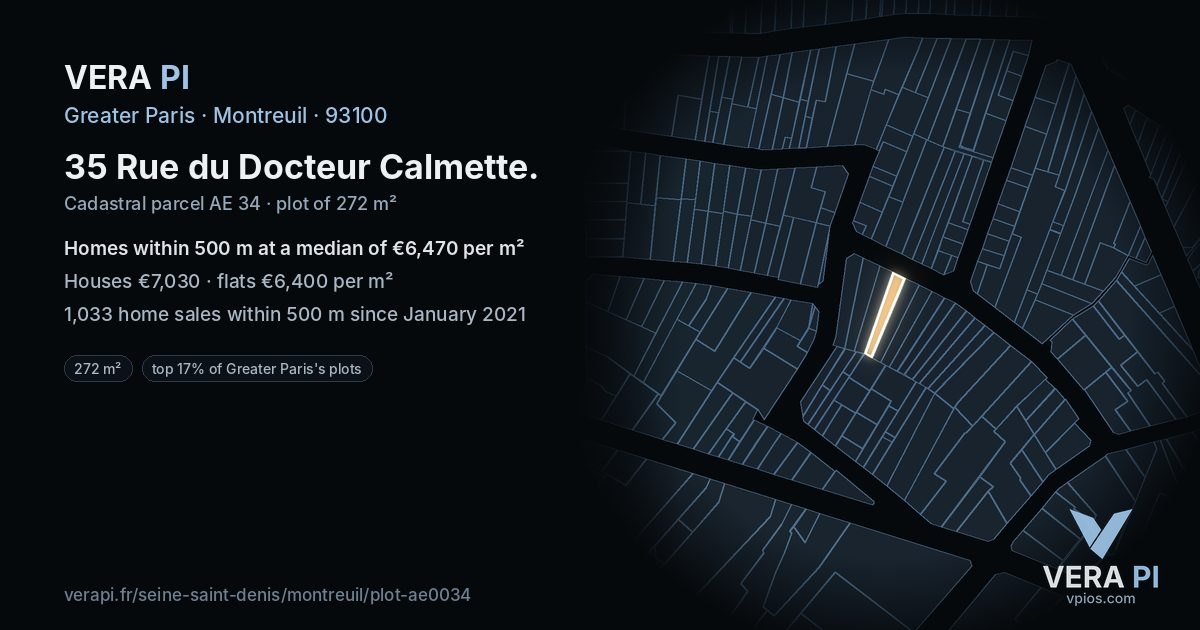 35 Rue du Docteur Calmette, Montreuil at night – the plot lit, the parcels around coloured by the prices near them