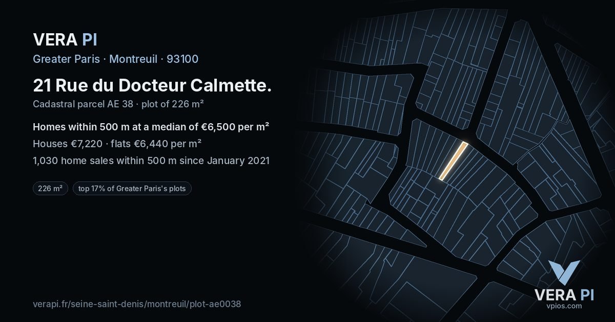 21 Rue du Docteur Calmette, Montreuil at night – the plot lit, the parcels around coloured by the prices near them