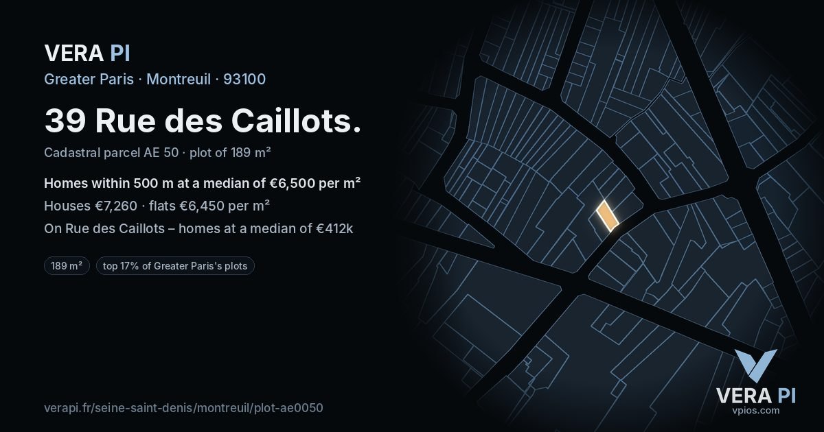 39 Rue des Caillots, Montreuil at night – the plot lit, the parcels around coloured by the prices near them