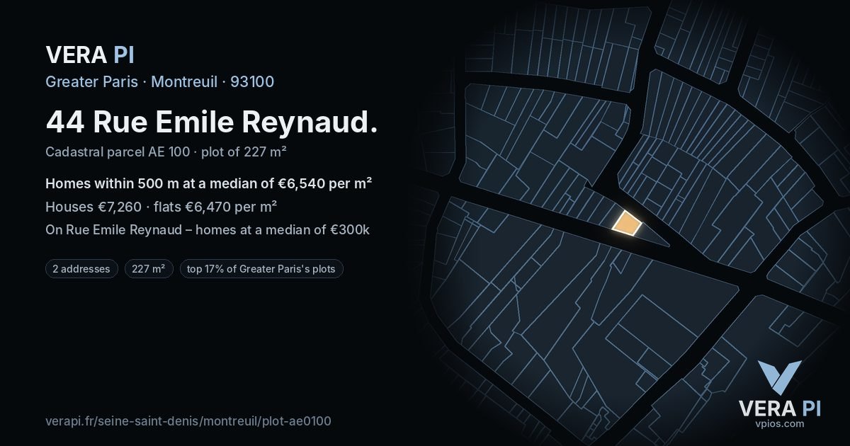 44 Rue Emile Reynaud, Montreuil at night – the plot lit, the parcels around coloured by the prices near them
