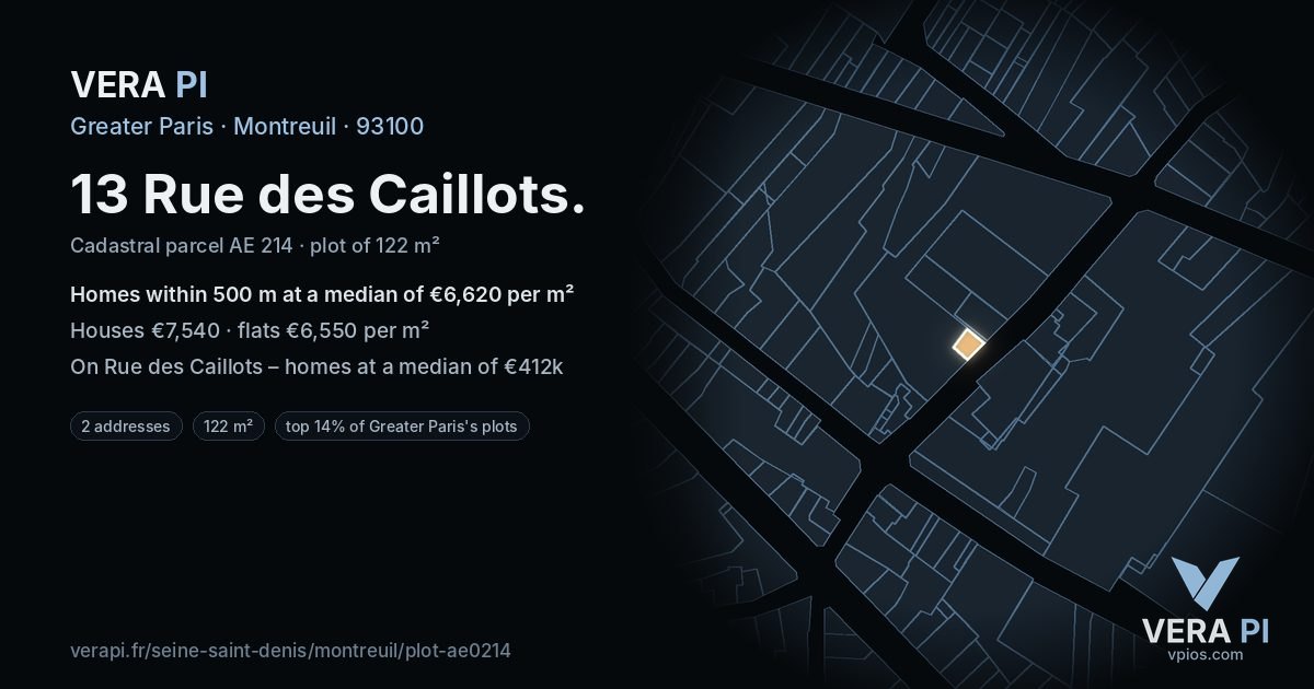 13 Rue des Caillots, Montreuil at night – the plot lit, the parcels around coloured by the prices near them