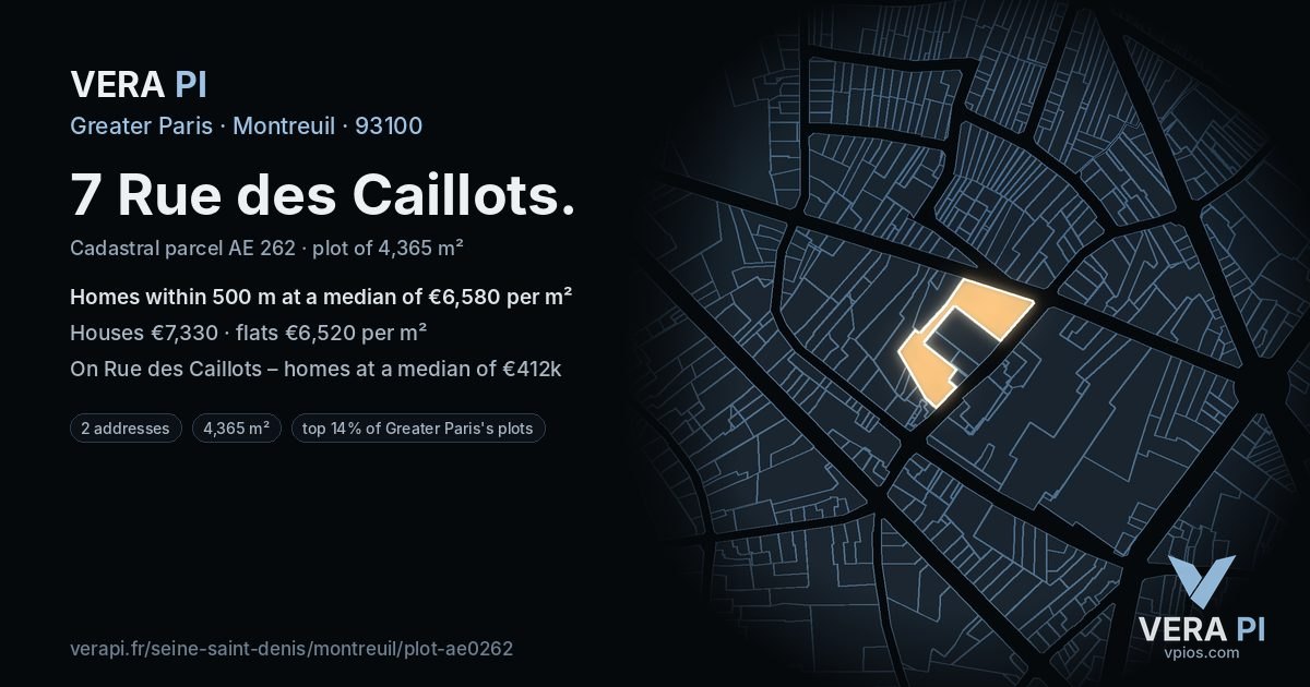 7 Rue des Caillots, Montreuil at night – the plot lit, the parcels around coloured by the prices near them