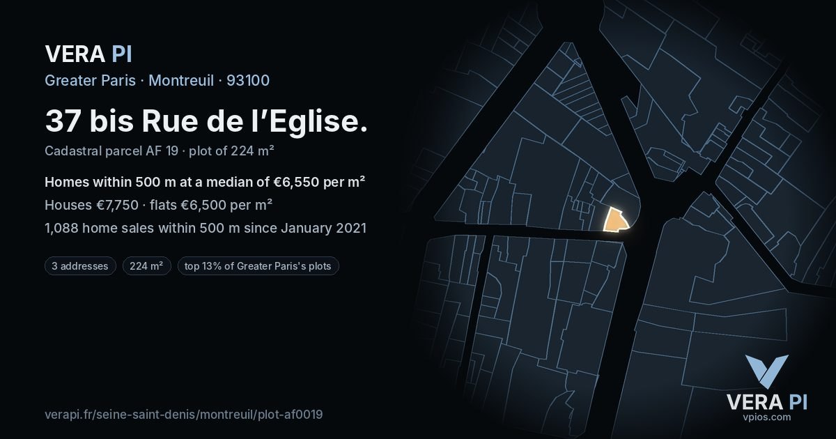 37 bis Rue de l’Eglise, Montreuil at night – the plot lit, the parcels around coloured by the prices near them