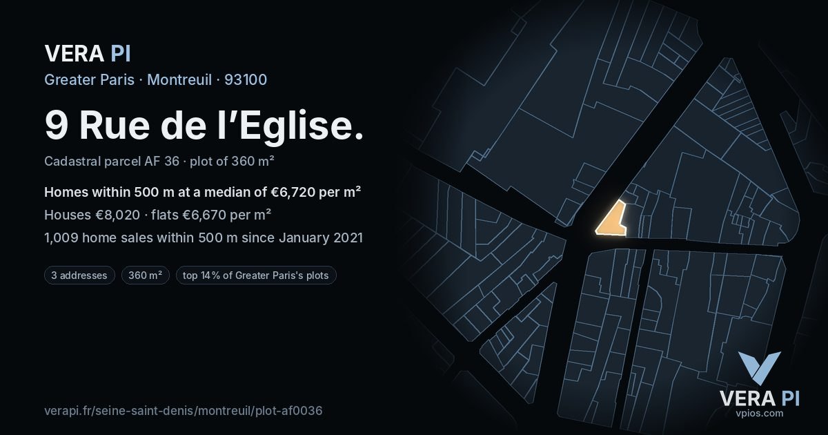 9 Rue de l’Eglise, Montreuil at night – the plot lit, the parcels around coloured by the prices near them