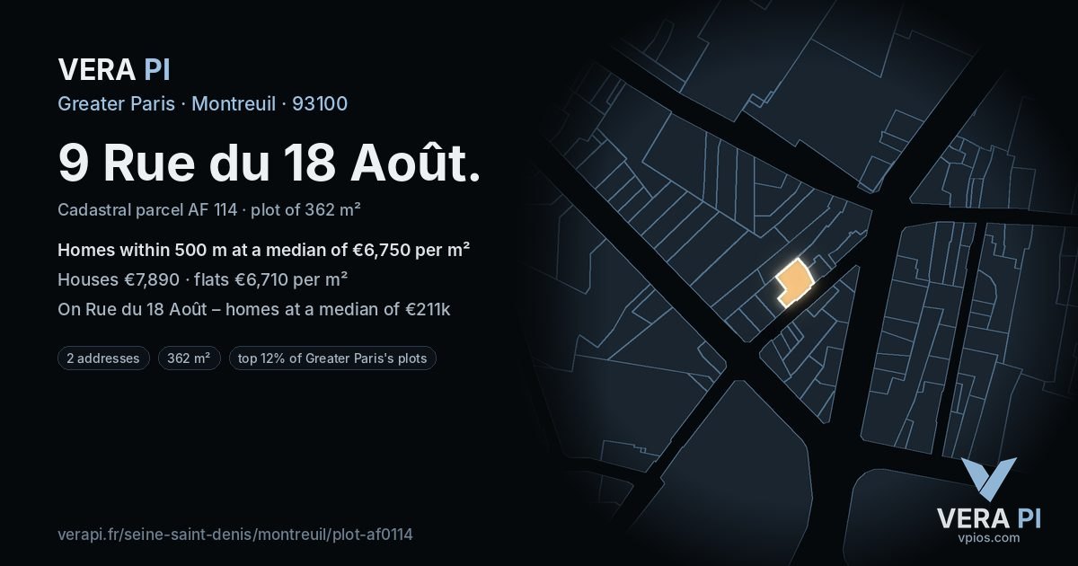 9 Rue du 18 Août, Montreuil at night – the plot lit, the parcels around coloured by the prices near them