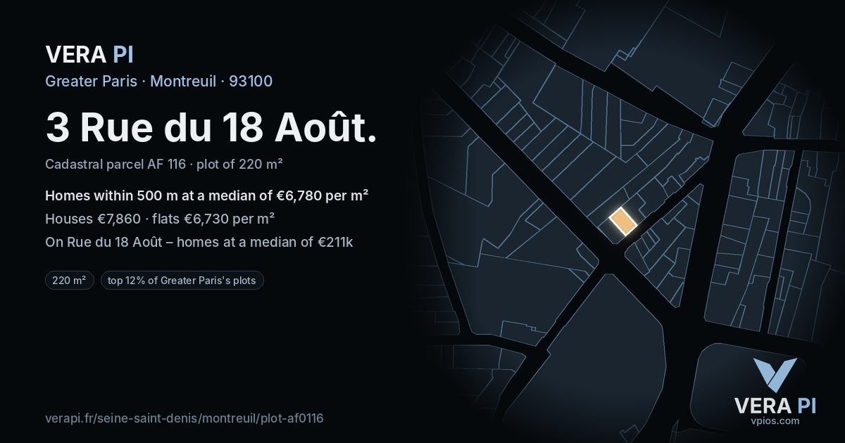 3 Rue du 18 Août, Montreuil at night – the plot lit, the parcels around coloured by the prices near them