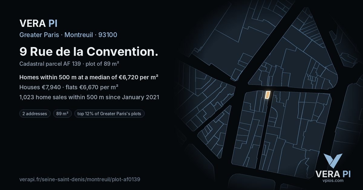 9 Rue de la Convention, Montreuil at night – the plot lit, the parcels around coloured by the prices near them