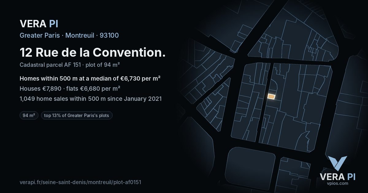 12 Rue de la Convention, Montreuil at night – the plot lit, the parcels around coloured by the prices near them