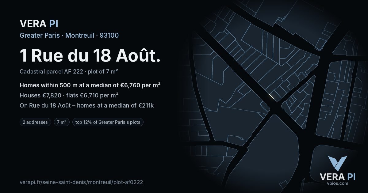 1 Rue du 18 Août, Montreuil at night – the plot lit, the parcels around coloured by the prices near them