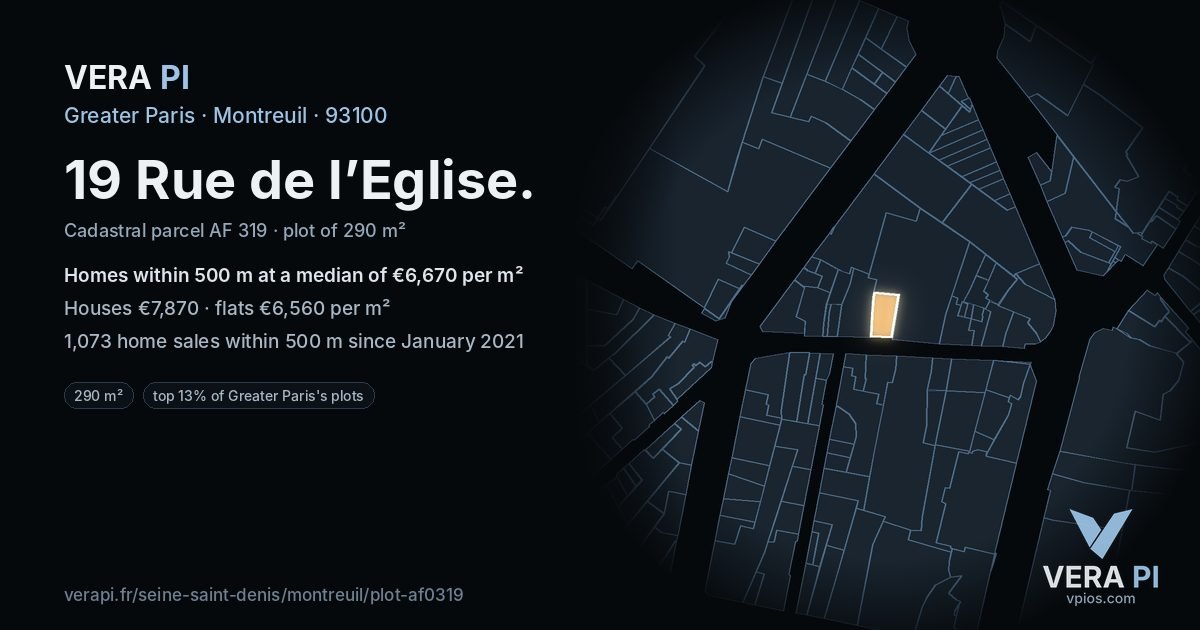 19 Rue de l’Eglise, Montreuil at night – the plot lit, the parcels around coloured by the prices near them