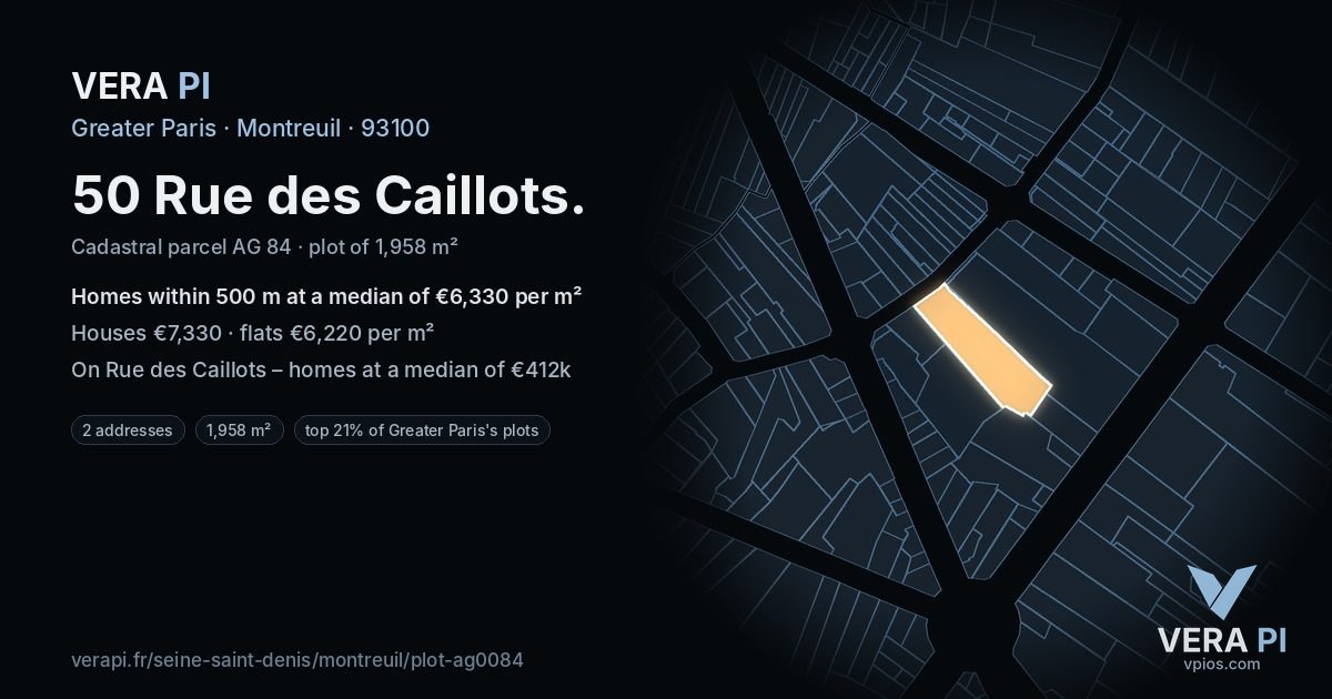 50 Rue des Caillots, Montreuil at night – the plot lit, the parcels around coloured by the prices near them