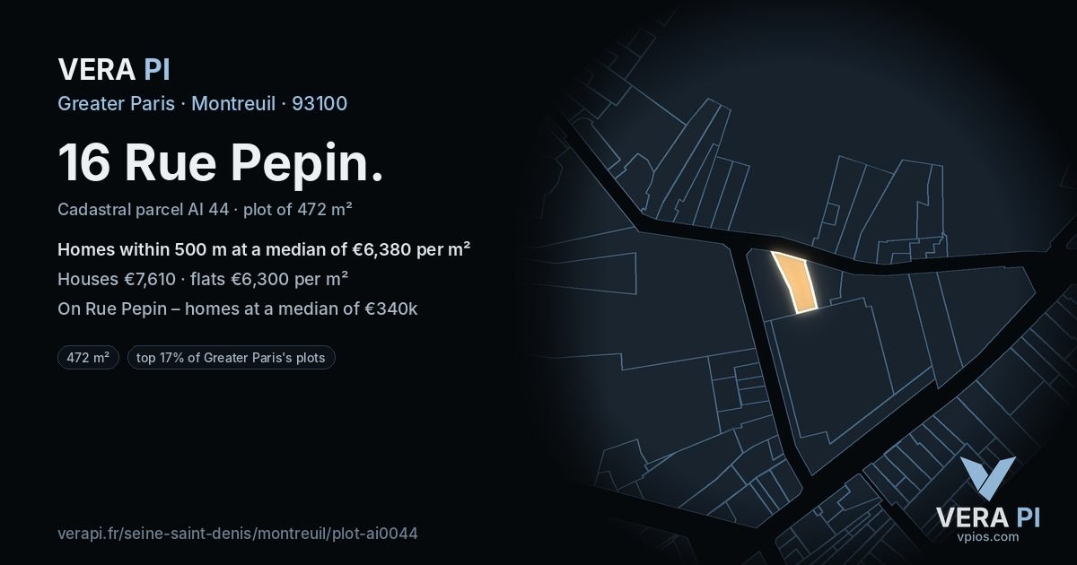 16 Rue Pepin, Montreuil at night – the plot lit, the parcels around coloured by the prices near them
