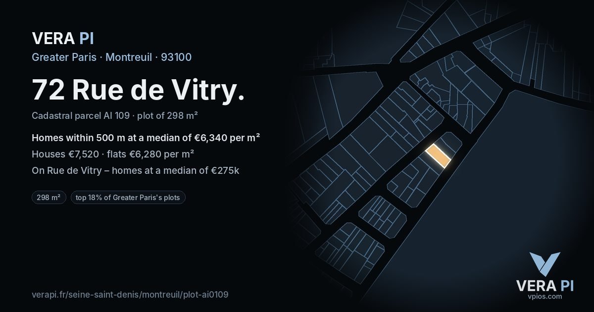 72 Rue de Vitry, Montreuil at night – the plot lit, the parcels around coloured by the prices near them