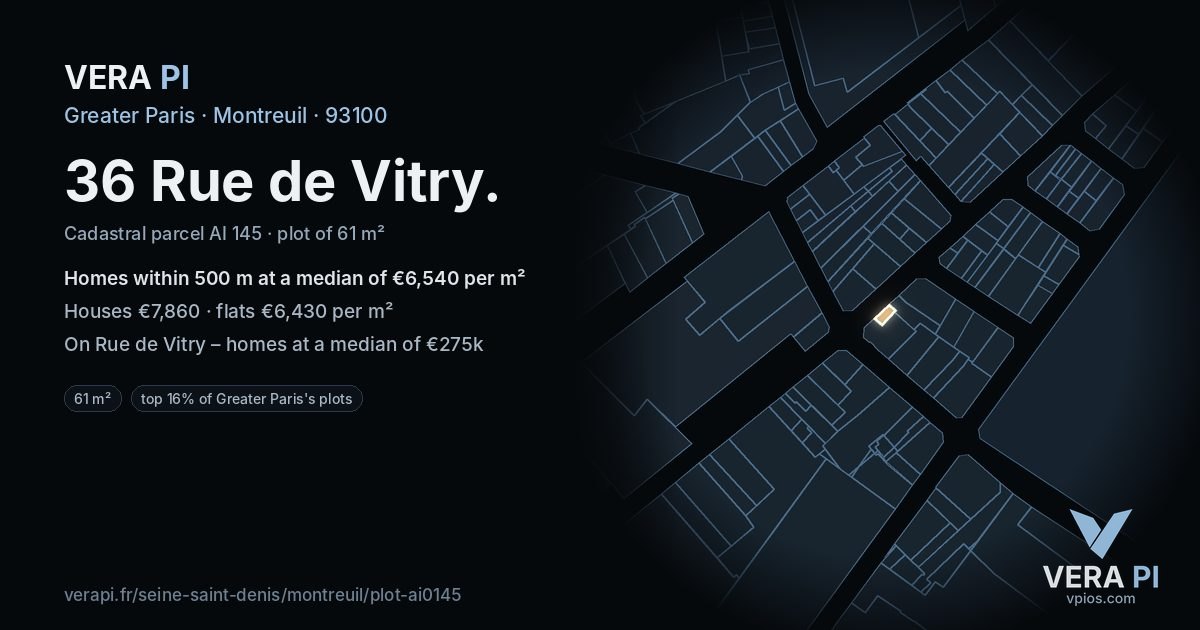 36 Rue de Vitry, Montreuil at night – the plot lit, the parcels around coloured by the prices near them