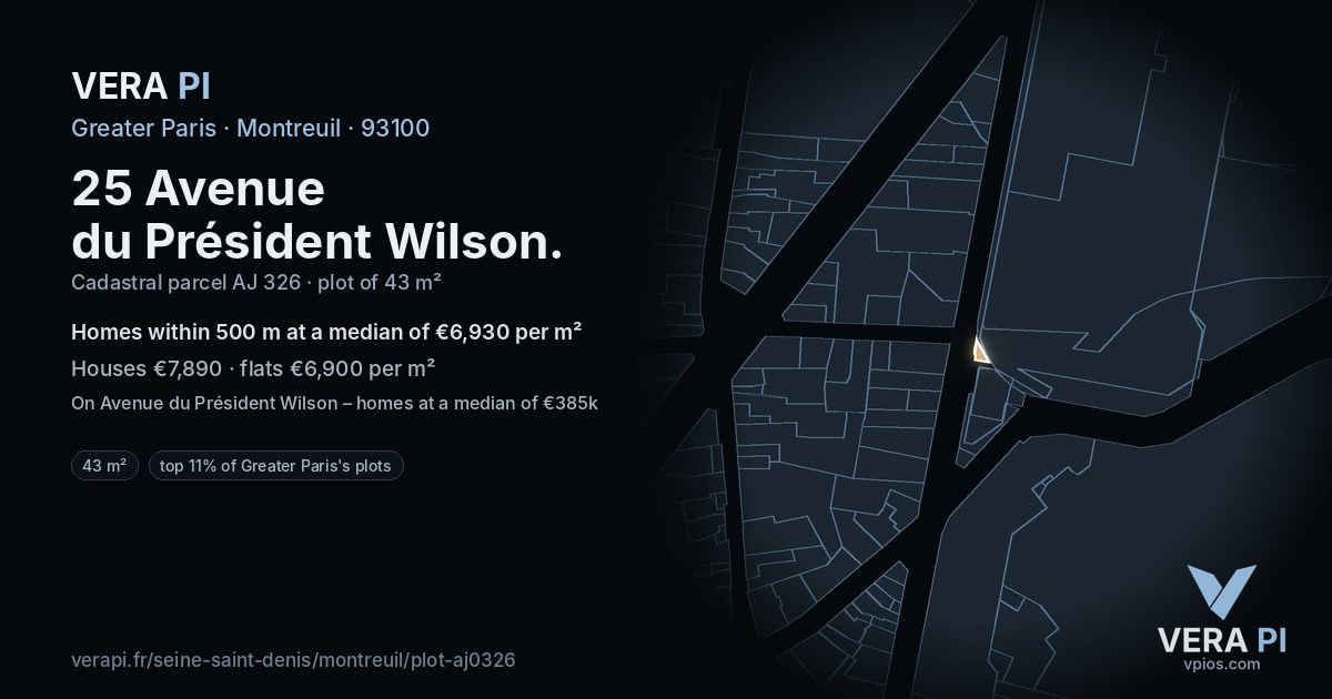25 Avenue du Président Wilson, Montreuil at night – the plot lit, the parcels around coloured by the prices near them