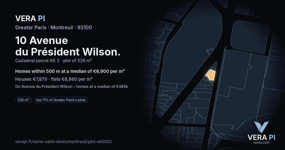 10 Avenue du Président Wilson, Montreuil at night – the plot lit, the parcels around coloured by the prices near them