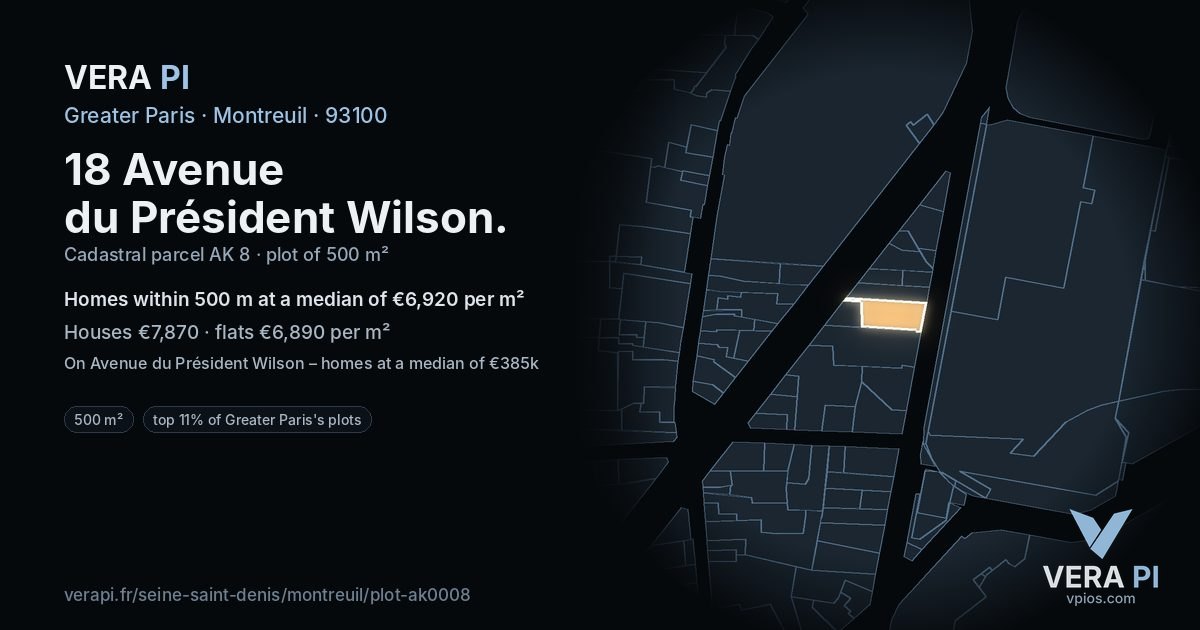 18 Avenue du Président Wilson, Montreuil at night – the plot lit, the parcels around coloured by the prices near them