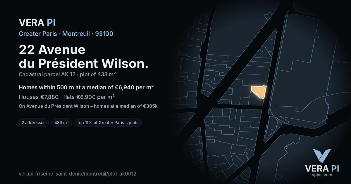 22 Avenue du Président Wilson, Montreuil at night – the plot lit, the parcels around coloured by the prices near them