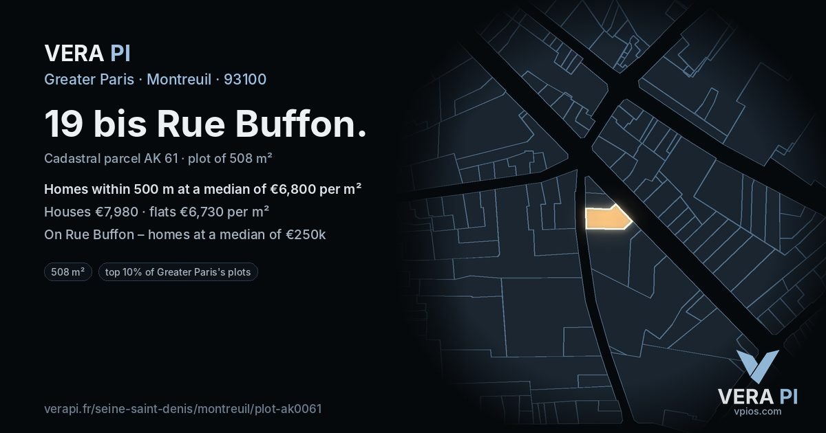 19 bis Rue Buffon, Montreuil at night – the plot lit, the parcels around coloured by the prices near them