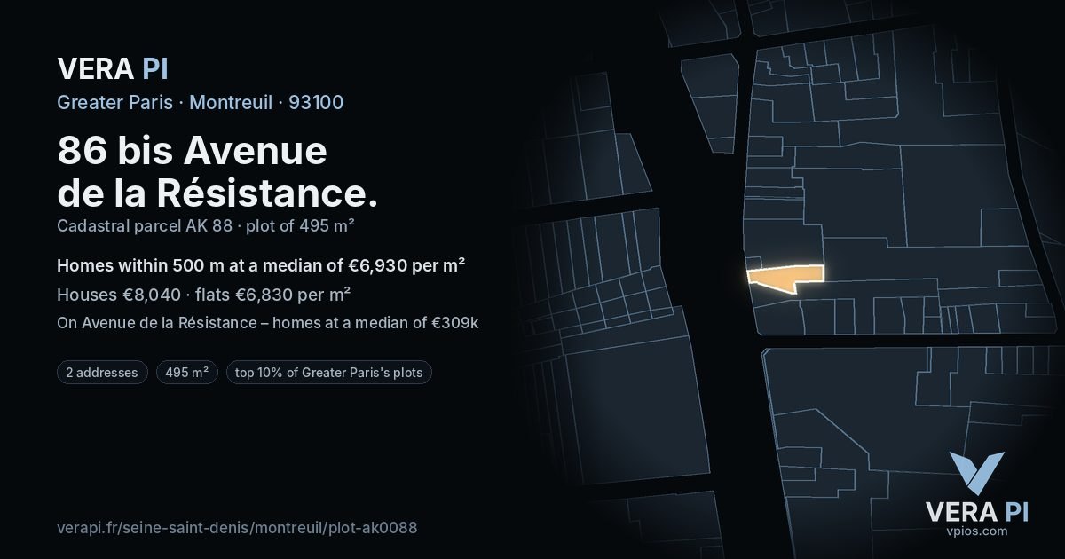 86 bis Avenue de la Résistance, Montreuil at night – the plot lit, the parcels around coloured by the prices near them