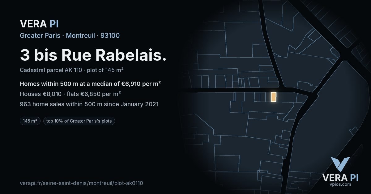 3 bis Rue Rabelais, Montreuil at night – the plot lit, the parcels around coloured by the prices near them