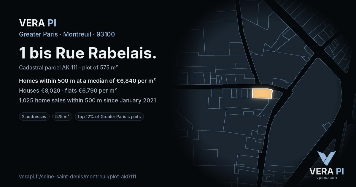 1 bis Rue Rabelais, Montreuil at night – the plot lit, the parcels around coloured by the prices near them