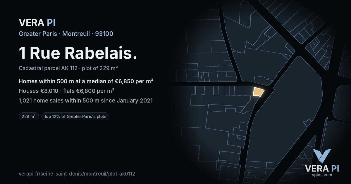 1 Rue Rabelais, Montreuil at night – the plot lit, the parcels around coloured by the prices near them