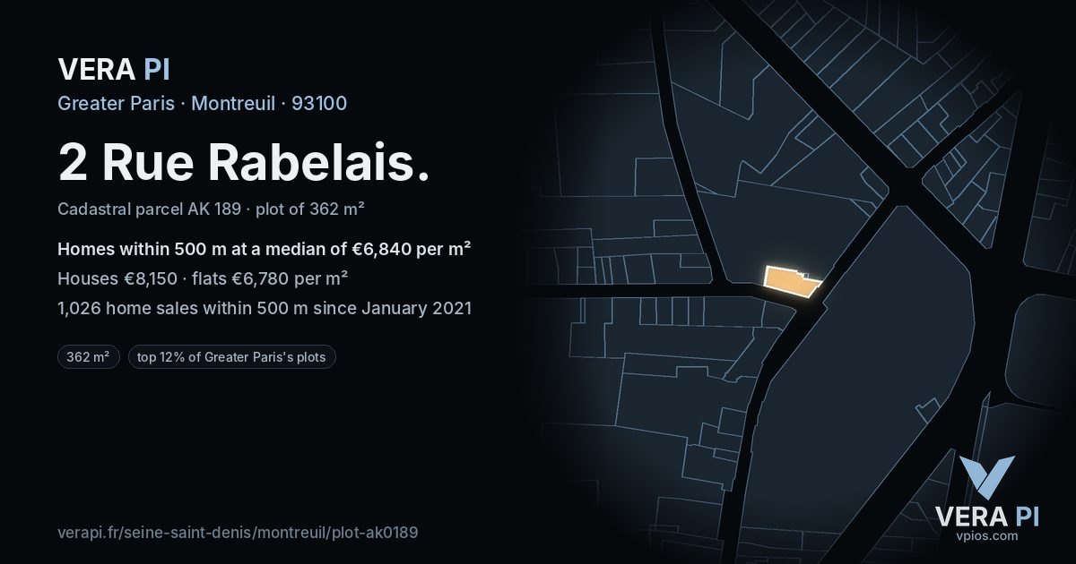 2 Rue Rabelais, Montreuil at night – the plot lit, the parcels around coloured by the prices near them